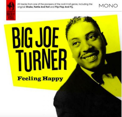 Turner ,Big Joe - Feeling Happy